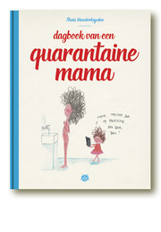 quarantaine mama